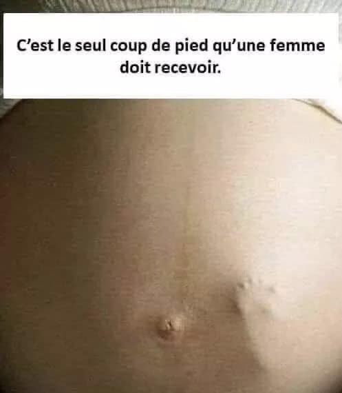 Et je souhaite ce coup de pied à toutes les femmes !