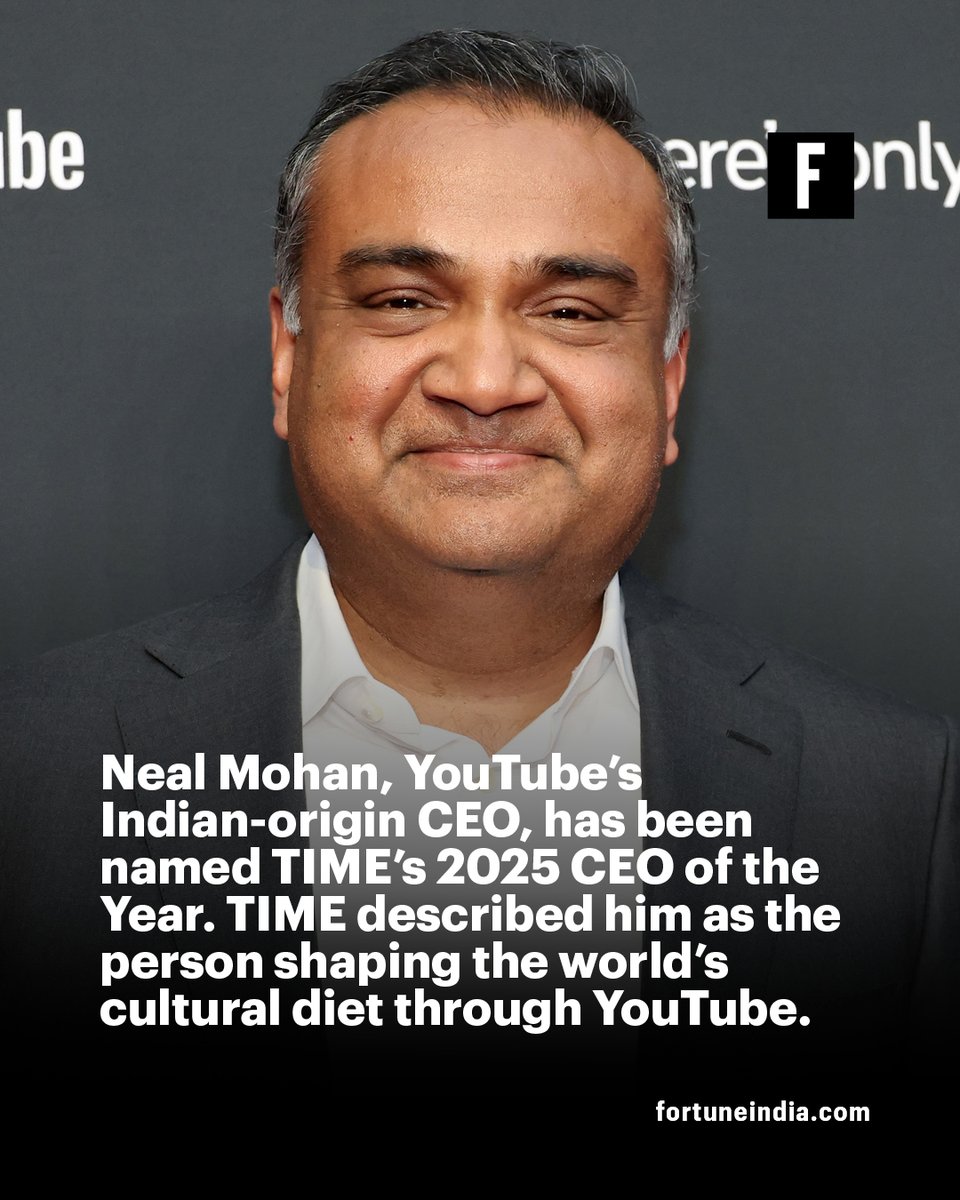 FortuneIndia's tweet image. 🚨 Neal Mohan, YouTube’s Indian-origin CEO, has been named TIME’s 2025 CEO of the Year. TIME described him as the person shaping the world’s cultural diet through YouTube.

For more news &amp;amp; updates, visit 🔗 fortuneindia.com

#NealMohan #YouTube #TIME #CEOoftheYear2025