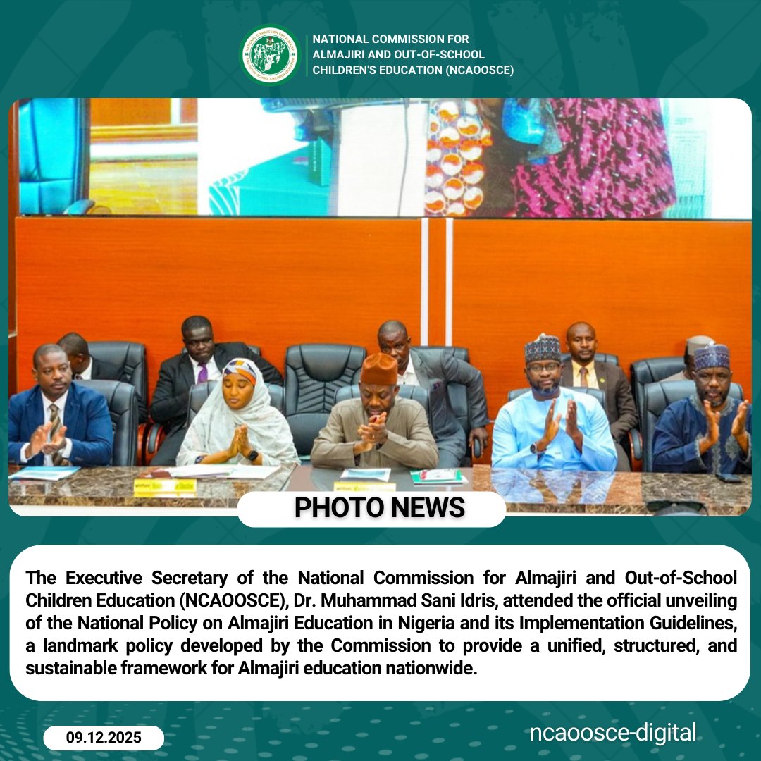 ncaoosce's tweet photo. The Executive Secretary of the National Commission for Almajiri and Out-of-School Children Education (NCAOOSCE), Dr. Muhammad Sani Idris, attended the official unveiling of the National Policy on Almajiri Education in Nigeria and its Implementation Guidelines, a landmark policy developed by the Commission to provide a unified, structured, and sustainable framework for Almajiri education nationwide.

This groundbreaking policy represents a major stride towards standardizing learning, improving quality, and integrating Almajiri learners into the National Education system in line with the Renewed Hope Agenda.

In addition to the Almajiri Policy, the event also featured the unveiling of two other key national documents:

The National Teacher Policy and its Implementation Guidelines

The National Implementation Guidelines Against Drug and Substance Use in Schools (Secondary Schools and Tertiary Institutions)

The Commission reaffirmed its commitment to working closely with the Federal Ministry of Education, state governments, and development partners to ensure smooth and effective implementation of the  National Policy on Almajiri across the country.

#NCAOOSCE2025
#EducationForAll