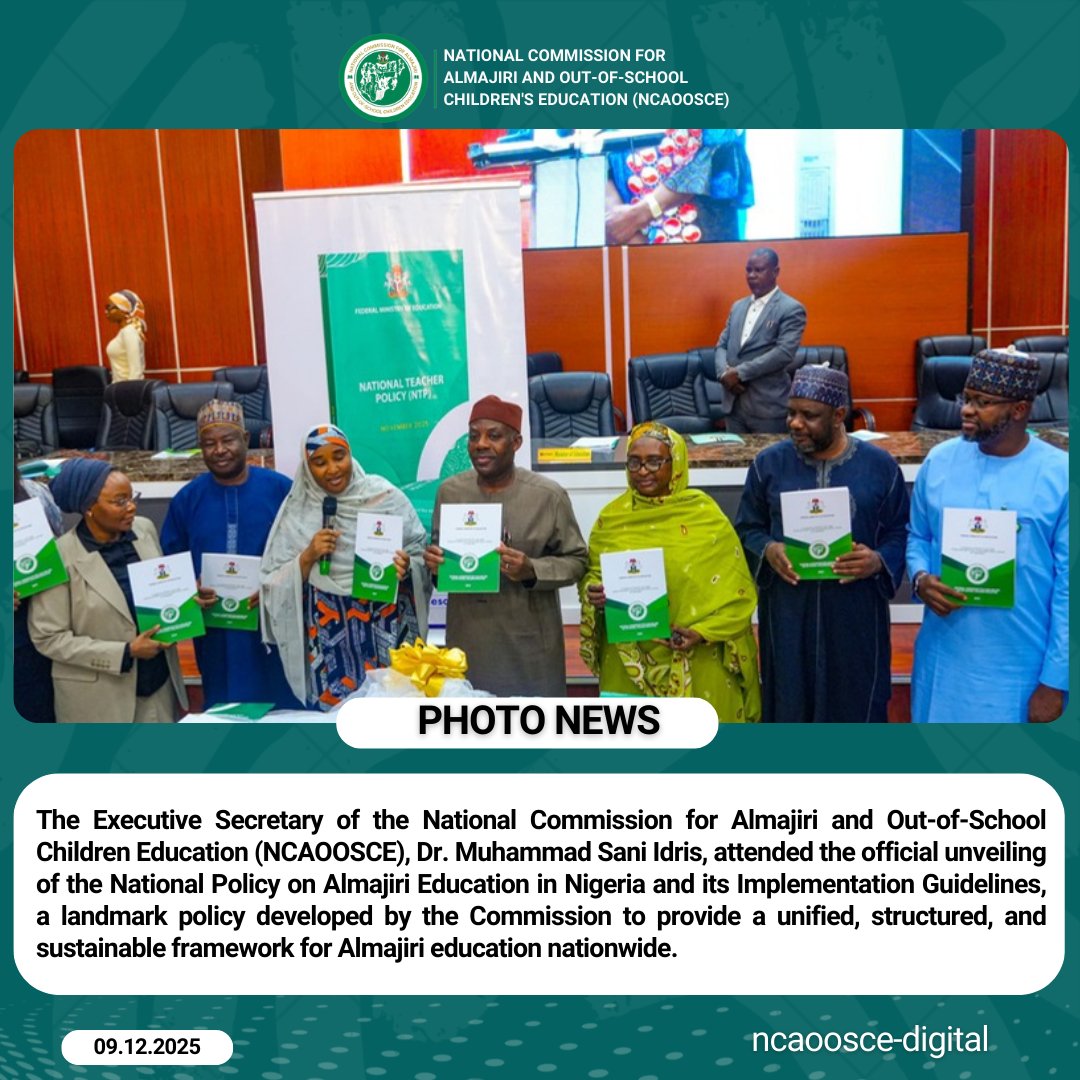 ncaoosce's tweet photo. The Executive Secretary of the National Commission for Almajiri and Out-of-School Children Education (NCAOOSCE), Dr. Muhammad Sani Idris, attended the official unveiling of the National Policy on Almajiri Education in Nigeria and its Implementation Guidelines, a landmark policy developed by the Commission to provide a unified, structured, and sustainable framework for Almajiri education nationwide.

This groundbreaking policy represents a major stride towards standardizing learning, improving quality, and integrating Almajiri learners into the National Education system in line with the Renewed Hope Agenda.

In addition to the Almajiri Policy, the event also featured the unveiling of two other key national documents:

The National Teacher Policy and its Implementation Guidelines

The National Implementation Guidelines Against Drug and Substance Use in Schools (Secondary Schools and Tertiary Institutions)

The Commission reaffirmed its commitment to working closely with the Federal Ministry of Education, state governments, and development partners to ensure smooth and effective implementation of the  National Policy on Almajiri across the country.

#NCAOOSCE2025
#EducationForAll