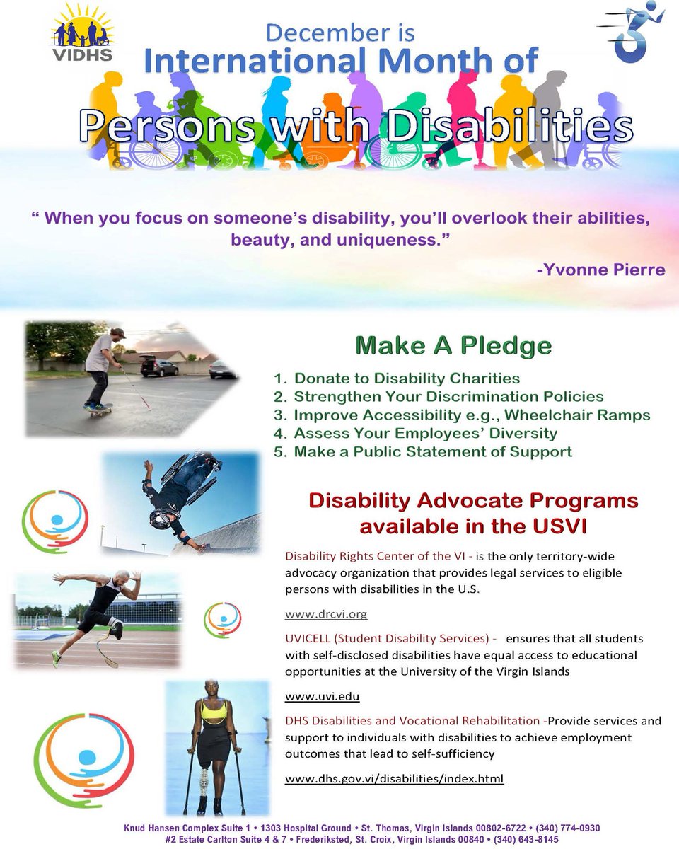 December is the International Month of Persons with Disabilities. The VIDHS Division of Disabilities &amp; Rehabilitation Services urges our community to take the pledge: donate, improve accessibility, strengthen anti-discrimination policies, assess diversity, &amp; show public support.