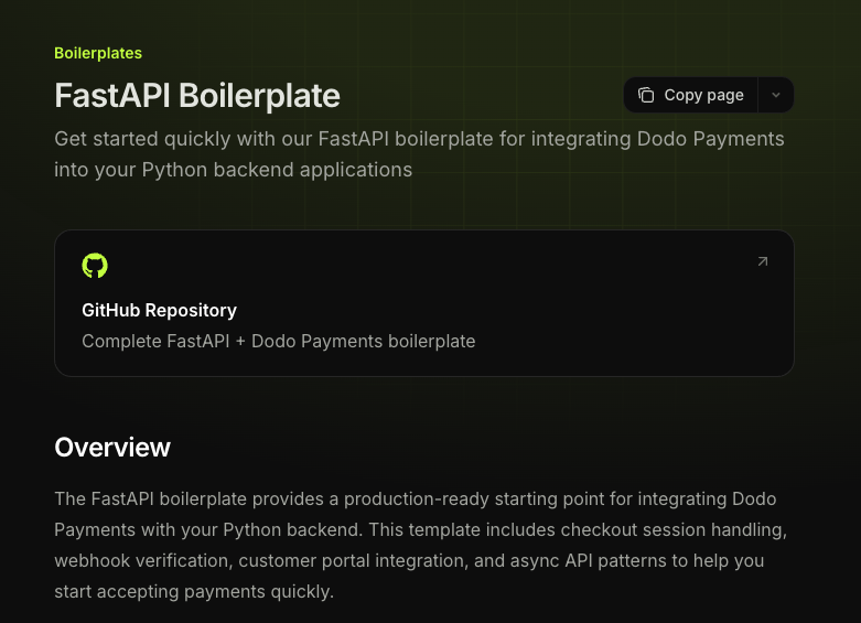 ayushagarwal's tweet photo. FastAPI devs, monetize in minutes.

We shipped a @FastAPI Boilerplate for @dodopayments:
→ Ready routes for products, checkout, subscriptions
→ Typed client with clean env setup
→ Webhook handler with signature verification
→ Usage event helpers for metered billing

Clone, add keys, ship revenue.