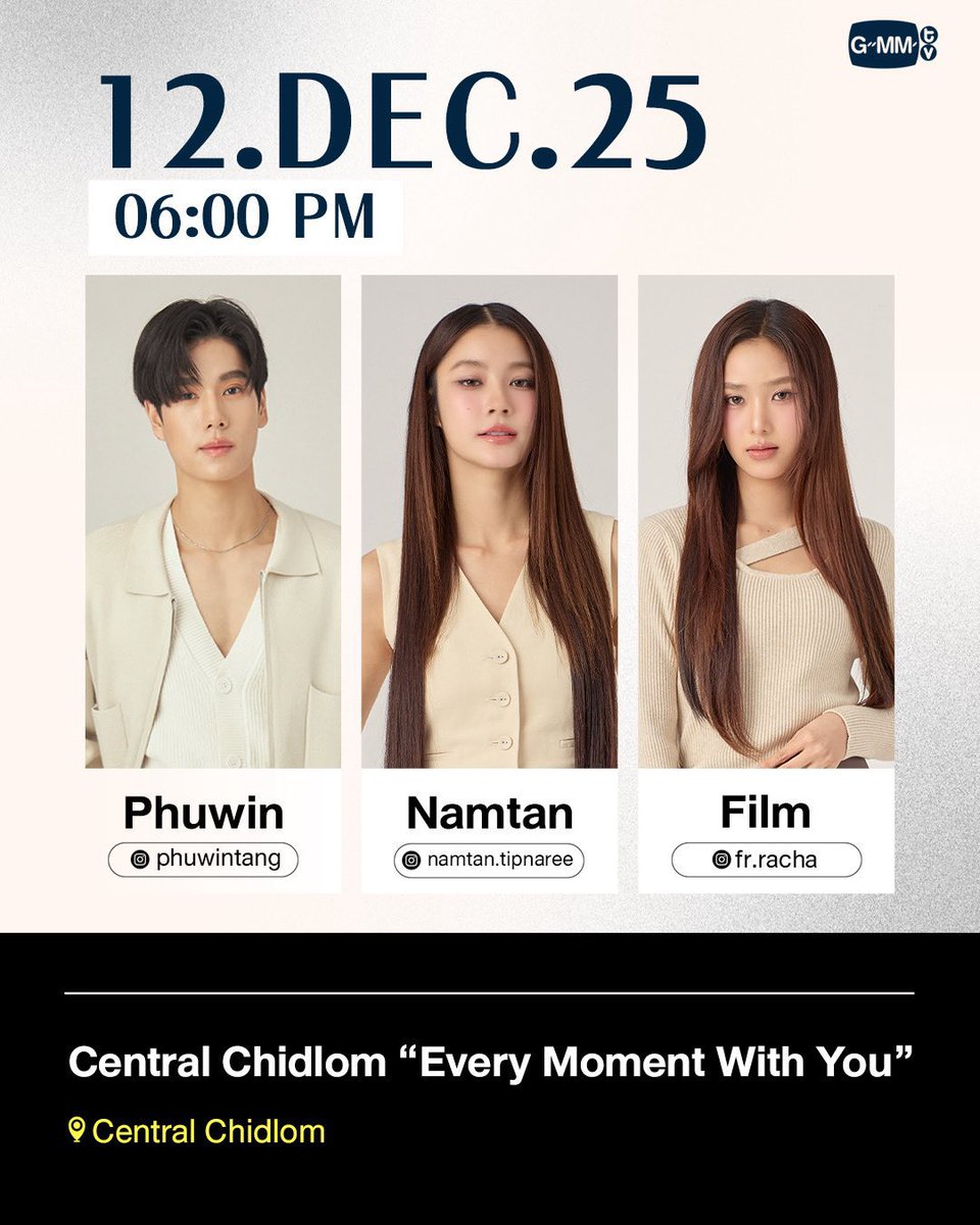 PhuwinOfficial's tweet photo. 📌 ตารางงาน @phuwintang 🤍🐼

➖Central Chidlom "Every Moment With You"

🗓 12.12.2025
🕕 06:00 P.M. (TH time)
📍Central Chidlom

9DEC Dazzling PHUWIN

#phuwintang
#winniethephu https://t.co/PY1xOUzsKd