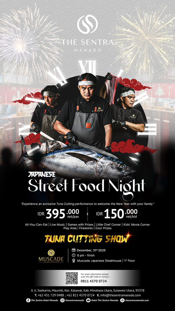 New Year’s Eve terasa beda di The Sentra Manado! ✨

Hadiri Japanese Street Food Night lengkap dengan Tuna Cutting Show, makanan sepuasnya!

📅 31 Des 2025 | 8 PM – selesai
🎟️ Rp395K/pax • Rp150K/kid
📞 0811 4370 0724

#thesentramanado
#JapaneseStreetfoodNight
#Smartfmmanado