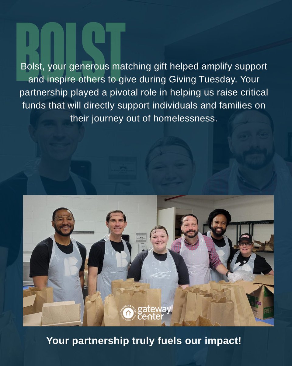 Because of YOUR GENEROSITY on #GivingTuesday, Gateway Center raised $42,317.04 in support of our mission! Thank you to everyone who donated! The generous matching gift from Bolst Real Estate helped amplify support and inspire others to give during Giving Tuesday.