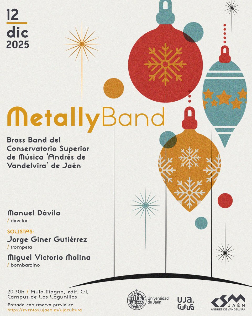 𝗖𝗢𝗡𝗖𝗜𝗘𝗥𝗧𝗢 🎼 | Este viernes no puedes perderte el Concierto de la Metally Band del Conservatorio Superior de Música de Jaén.

🔗 Entrada con reserva previa en eventos.ujaen.es/ujacultura

¡Os esperamos! <a href="/ujaen/">Universidad de Jaén</a> 

🗓️ 12 de diciembre 
🕗 20:30 horas 
📍 Aula Magna UJA