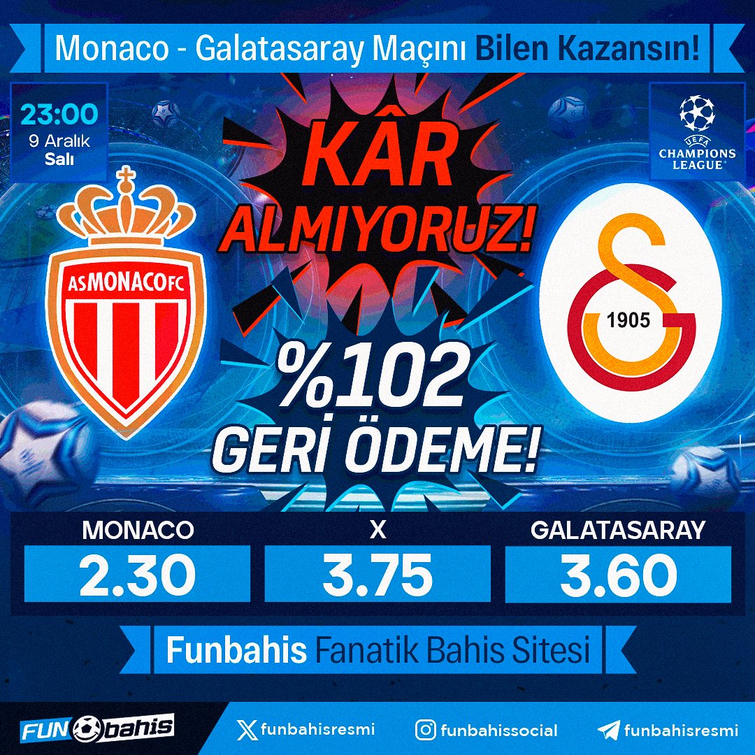 funbahisresmi's tweet photo. 🔔ÖZEL ORAN 🔔

Monaco 2.30 - 3.60 Galatasaray

En yüksek oranlar Funbahis’te!

Kar Almıyoruz!
%102 Geri Ödeme

Maksimum bahis limiti yok! 🚀

https://t.co/Rhqi8FA99i https://t.co/TMQNWDiPRl