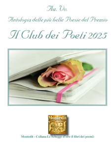 Montedit's tweet image. Fresco di stampa: «Antologia del Premio letterario Il Club dei Poeti 2025» di Autori Vari 
Antologia delle più belle opere partecipanti al Premio letterario Il Club dei Poeti 2025
montedit.it/scheda-libro,3…