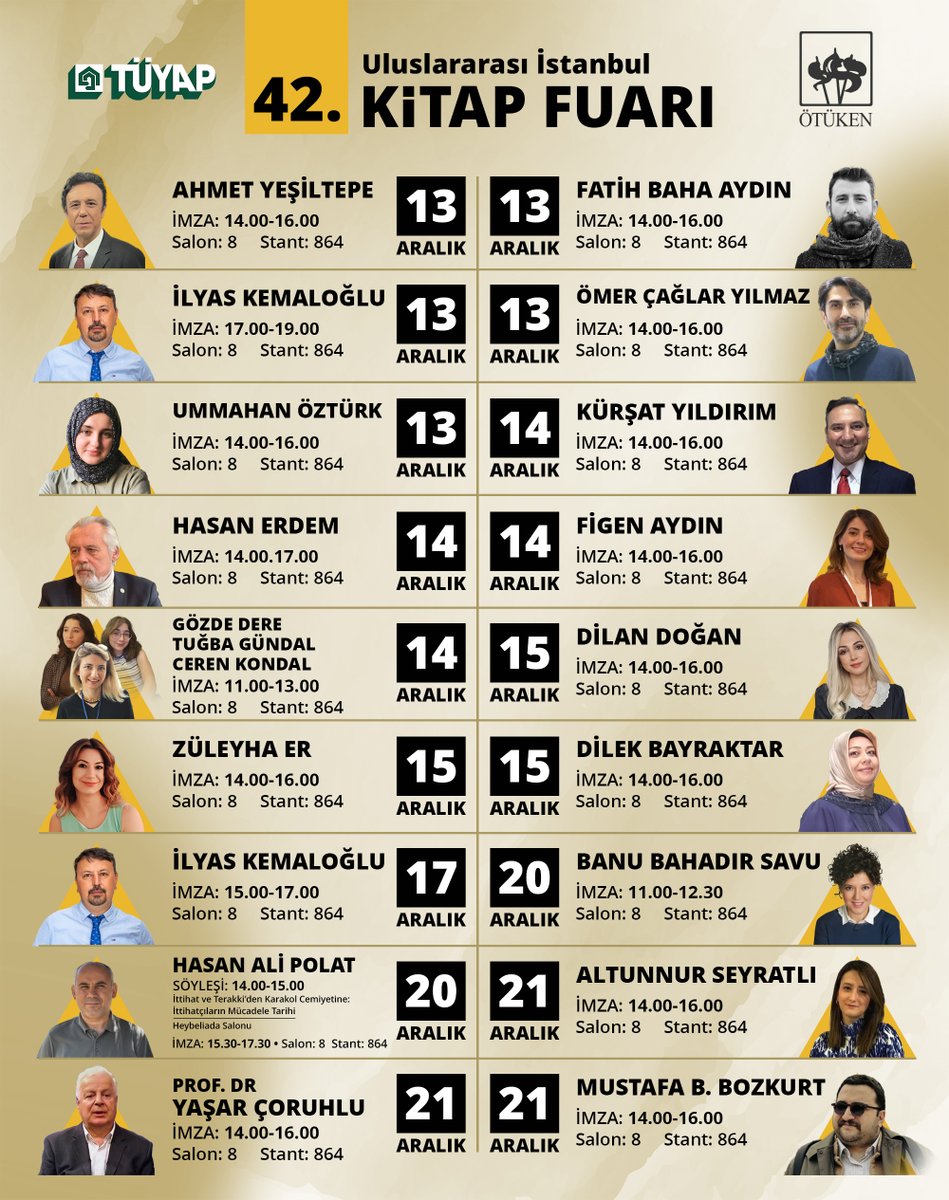 otukennesriyat's tweet photo. Yazarlarımız 42. Uluslararası İstanbul Tüyap Kitap Fuarı'nda okurlarıyla buluşuyor! 

Tüm kitapseverleri Ötüken standına bekliyoruz. 

📍TÜYAP Fuar ve Kongre Merkezi
📆 13 - 21 Aralık 2025
📚Stant: 864 | Salon: 8 https://t.co/6Ap4dMx0Ed