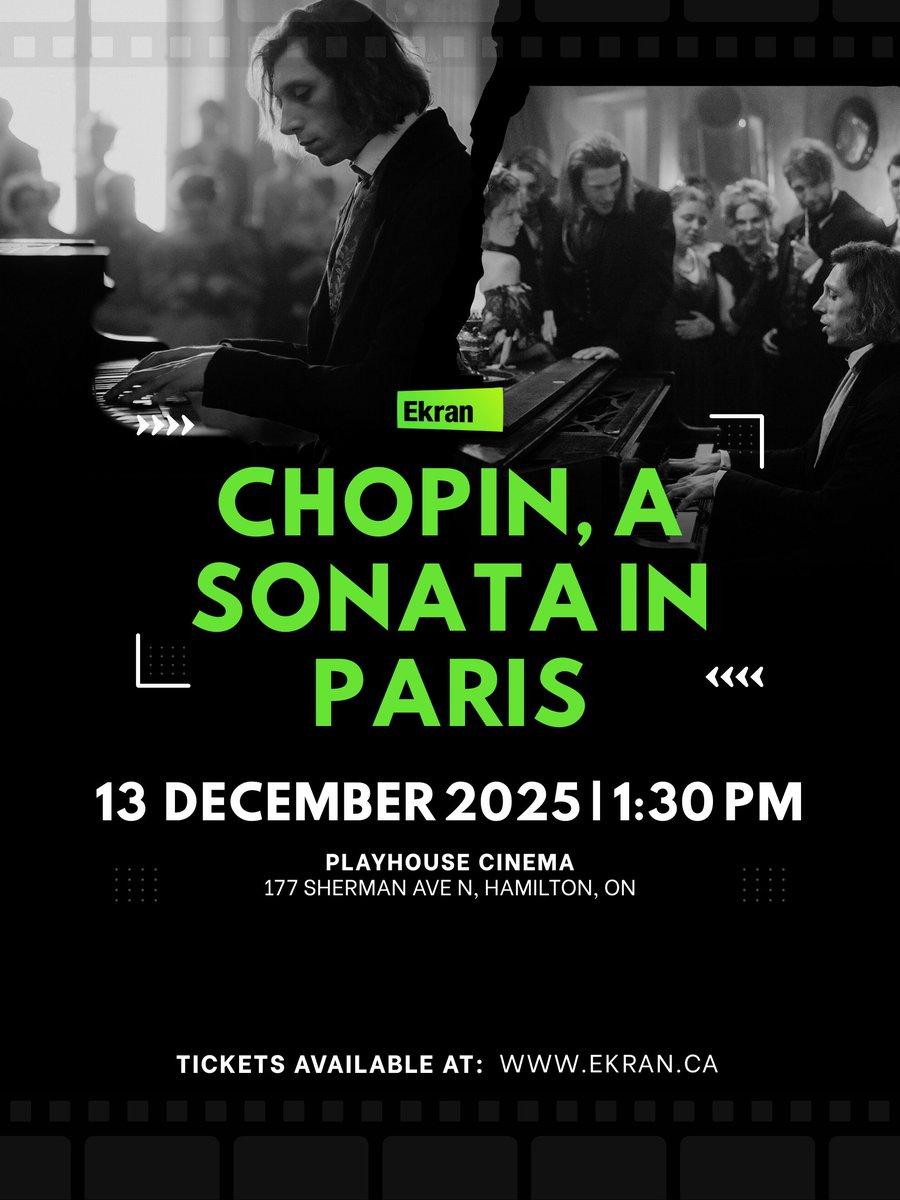 EKRAN comes to Hamilton! Join us at the screening of Chopin, a Sonata in Paris!   

📍Playhouse Cinema, Hamilton 
📅 Saturday, Dec 13, 2025 – 1:30 PM  

Don’t miss this special presentation as we celebrate contemporary Polish cinema!   

🎟️ticketscene.ca/events/57121/

#PolishCinema