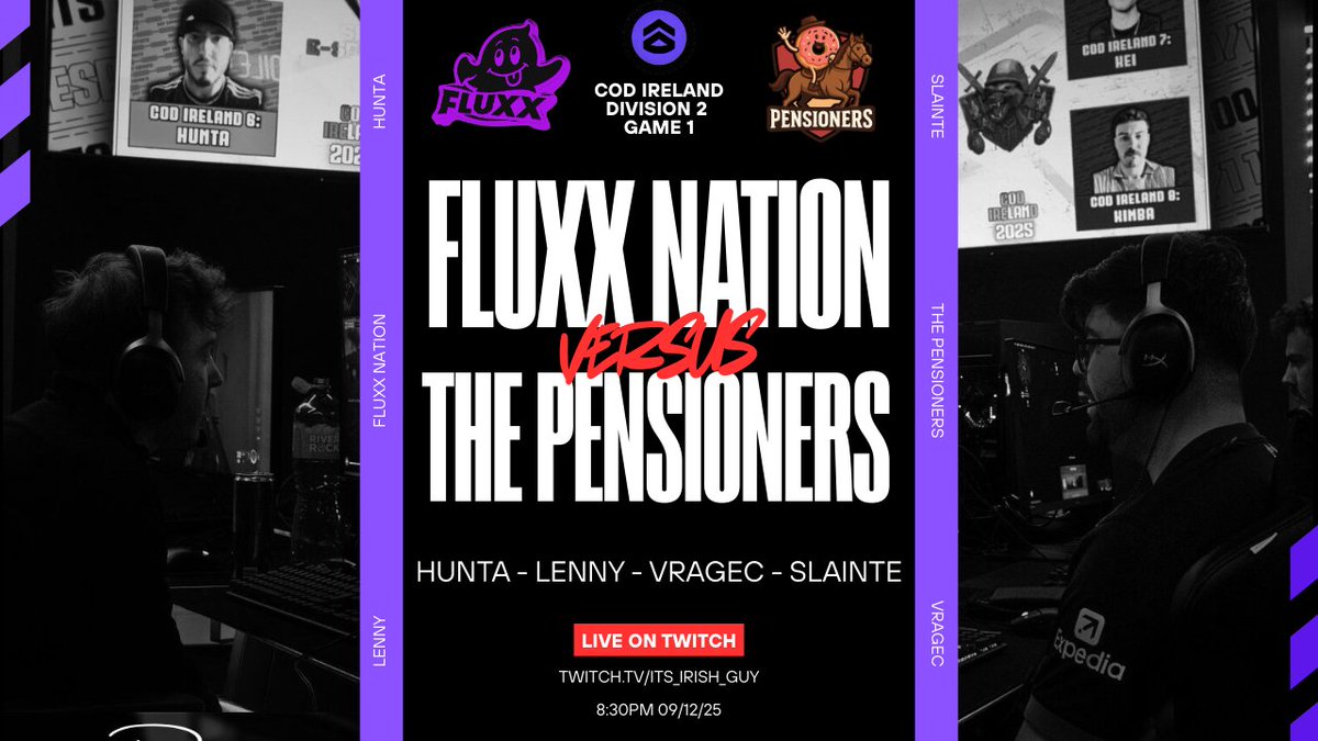 Fluxx_eSports_'s tweet photo. Our First @CODIreland Game Tonight in Division 2A Season 1 on Black Ops 7 🇮🇪

Fluxx Nation👻 vs The Pensioners👴

@lennyb3ats 🇮🇪
@1Huntaa 🇮🇪
@vrageCRO 🇭🇷
@xSlainte 🇮🇪

Looking to get a hot start in the first league game of the season!👻
8:30 PM Start⤵️

🎥https://t.co/LRrWcSyQbn https://t.co/sHluDYdm1c