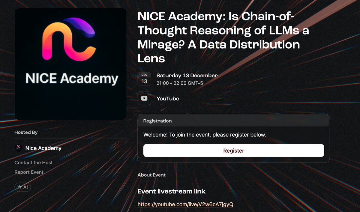 Haolun_Wu0203's tweet image. 😊 Curious whether CoT reasoning in LLMs is truly 𝘳𝘦𝘢𝘴𝘰𝘯𝘪𝘯𝘨—or just a 𝘱𝘢𝘵𝘵𝘦𝘳𝘯-𝘮𝘢𝘵𝘤𝘩𝘪𝘯𝘨 𝘪𝘭𝘭𝘶𝘴𝘪𝘰𝘯?

👏 Join us this Saturday at 9 PM EST for a talk on “Is Chain-of-Thought Reasoning of LLMs a Mirage?” by @ChengshuaiZhao.

👻 Register here:…