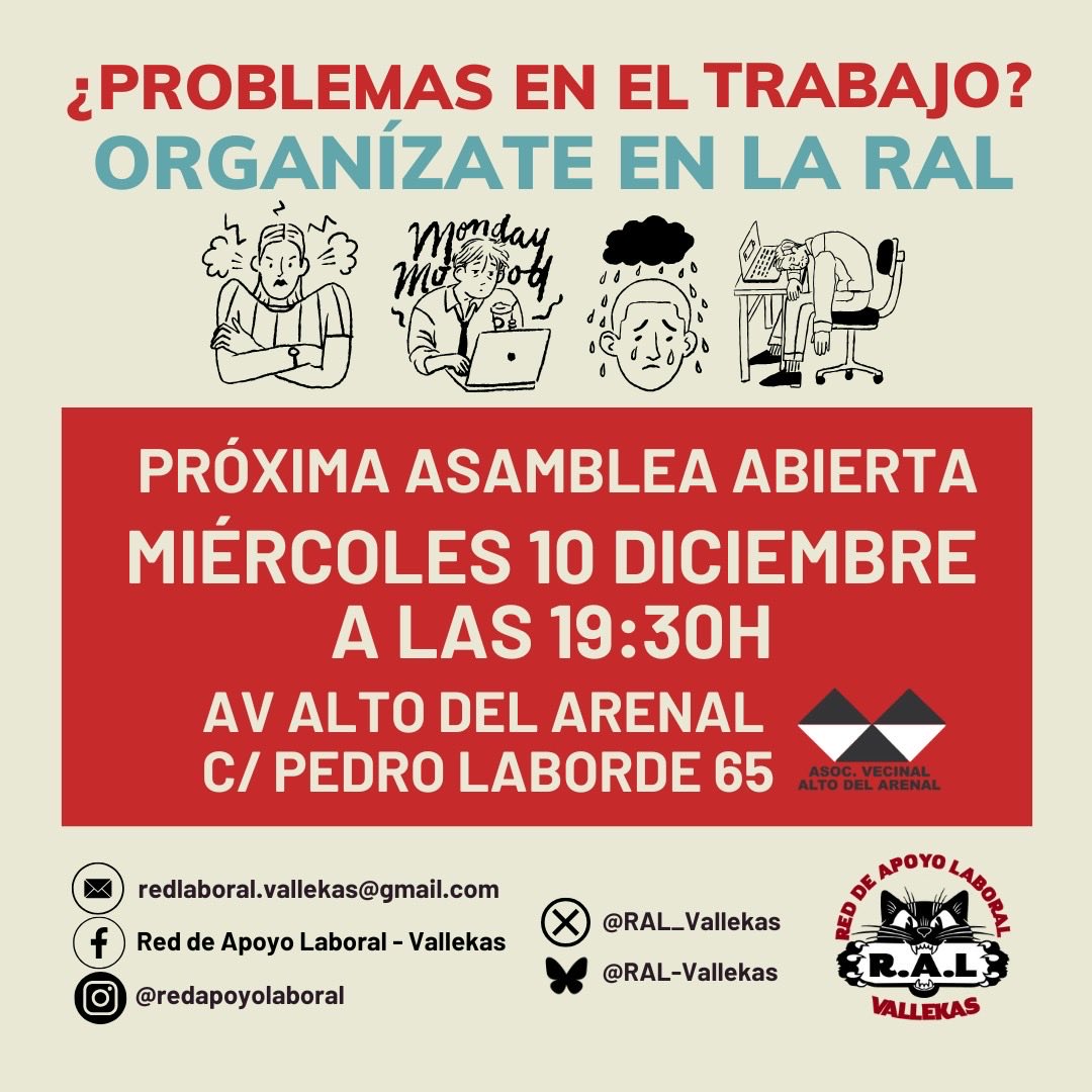 Pásate por nuestra asamblea abierta mañana, miércoles 10 de diciembre a las 19:30h en Pedro Laborde 65!! 

Problemas en el curro? Organízate con la RAL ✊🏽✊🏽✊🏽