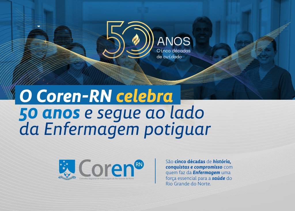 CorenRN's tweet image. 💙 50 anos de presença, ética e valorização.

O Coren-RN comemora meio século de história reafirmando seu compromisso com a Enfermagem potiguar, uma trajetória construída com cuidado, dedicação e orgulho pela profissão.