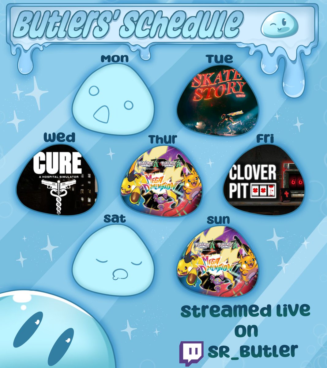 Butler063's tweet image. Slime Schedule!