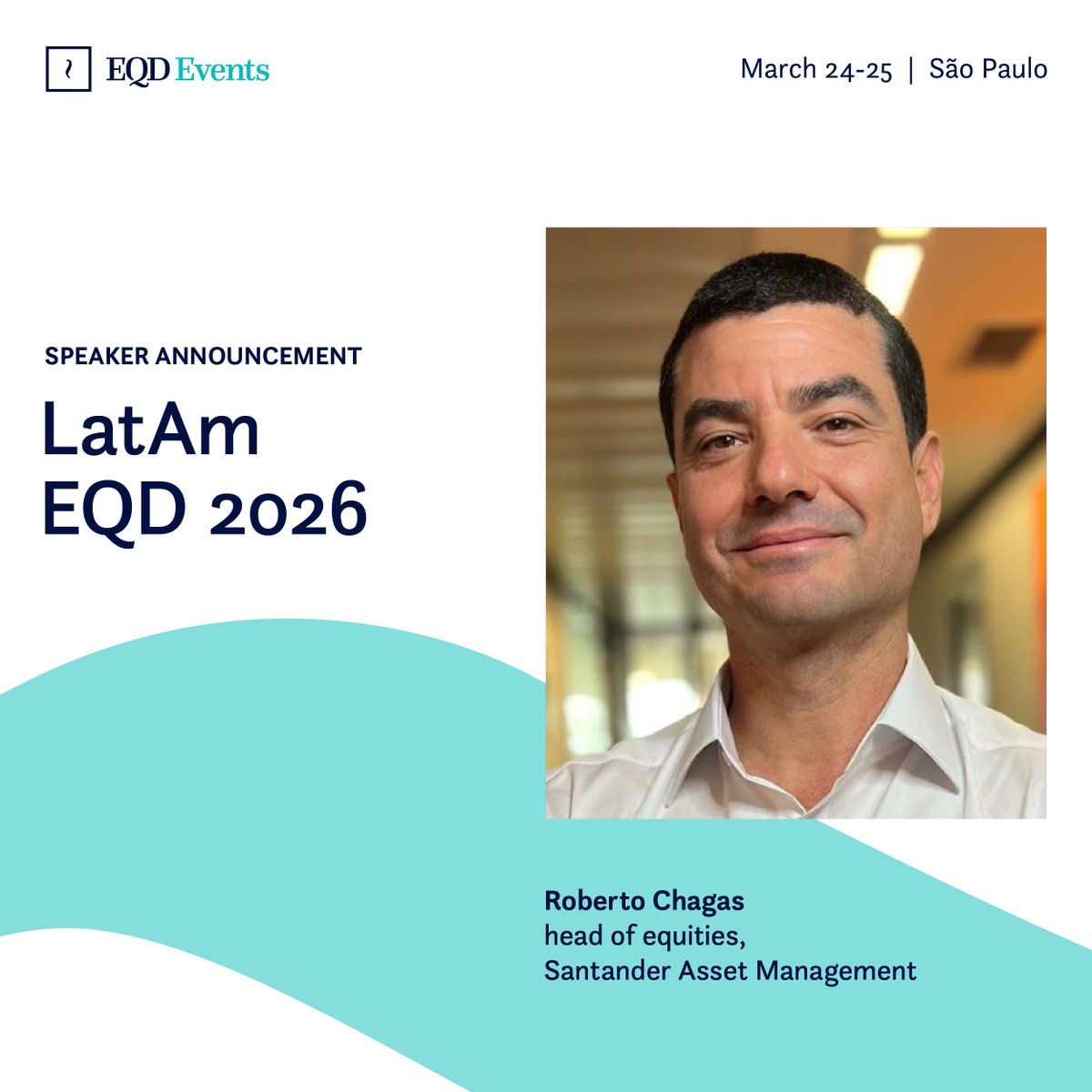 Santander Asset Management's Roberto Chagas is speaking at LatAm EQD 2026 on March 24-25! Register today for early bird rates: bit.ly/492FM2X