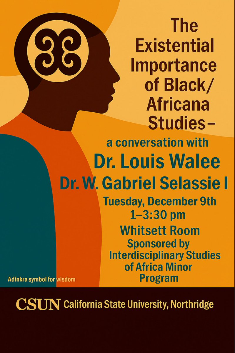 csun_afrs's tweet photo. Good morning AFRS family,

We hope hope to see you at the Interdisciplinary Study of Africa Minor Program today from 1:00-3:30 PM, hosted in the Whitsett Room (Sierra Hall 451).

#africanastudies #csun https://t.co/rNVI9gv9aS