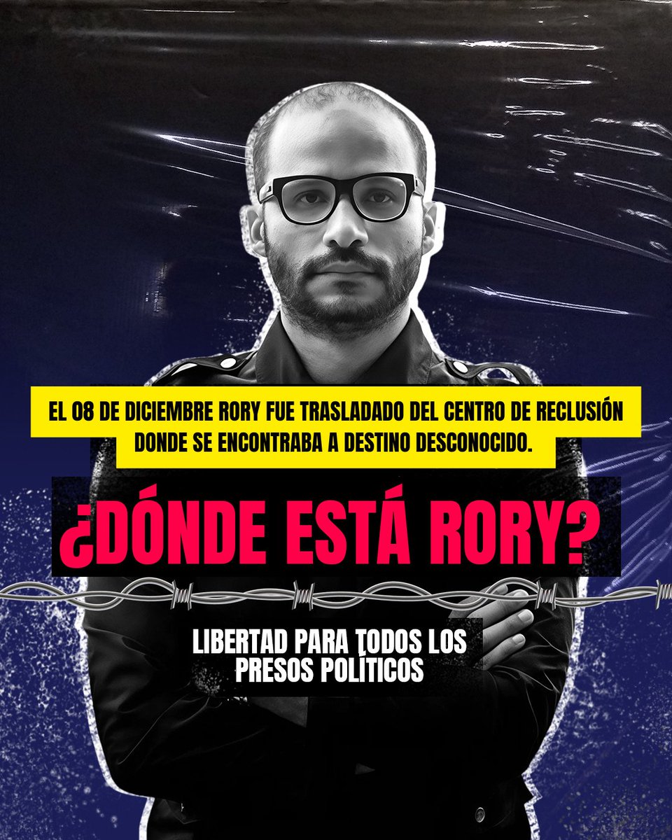 liberenRBranker's tweet photo. 🗣️¡Seguimos sin saber dónde está Rory!
🗣️Rory se encuentra en DESAPARICIÓN FORZADA.
🔴 Hoy #09Dic se cumplen las primeras 24 horas de esta NUEVA violación a sus DDHH. El traslado fue realizado el día de ayer #08Dic sin informar a sus abogados de confianza ni a sus familiares.
➡️Rory posee medidas cautelares de la @CIDH por ya haber sido victima de esta violación a sus DDHH por más de 200 días y lamentablemente hoy nuevamente se encuentra en absoluta vulnerabilidad.
👉BASTA DE ABUSOS, BASTA DE IMPUNIDAD.
#DondeEstaRory
#LiberenARoryBranker #LibertadParaLosPresosPolíticos
@RELE_CIDH @ddhh_movimiento @Sinmordaza @LuisCarlos @Naky @MelanioBar @CNPCaracas @sntpvenezuela @AlbertoRavell @la_patilla @ResistenciaSF_ @AndreinaBaduel @JEPvzla @clippve @RHelicoide @ipysvenezuela @TAMARA_SUJU @MariaCorinaYA @PVacaV @pedrogarciao @omctorg @VenteDDHH @IntlCrimCourt @CDDHHCoche @LabPazVe @AmnistiaOnline @JHONINFORMA92 @hacemosguarimba @Arr3ch0 @DeputySecState