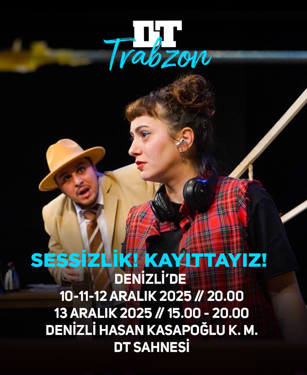 Trabzon Devlet Tiyatrosu Turnede!
“Sessizlik! Kayıttayız!” isimli oyunumuz 10-11-12-13 Aralık 2025 tarihlerinde Denizli'de Denizli Hasan Kasapoğlu Kültür Merkezi DT Sahnesinde tiyatroseverlerle buluşuyor.

#Turne #AralıkAyı #TrabzonDT #DevletTiyatroları