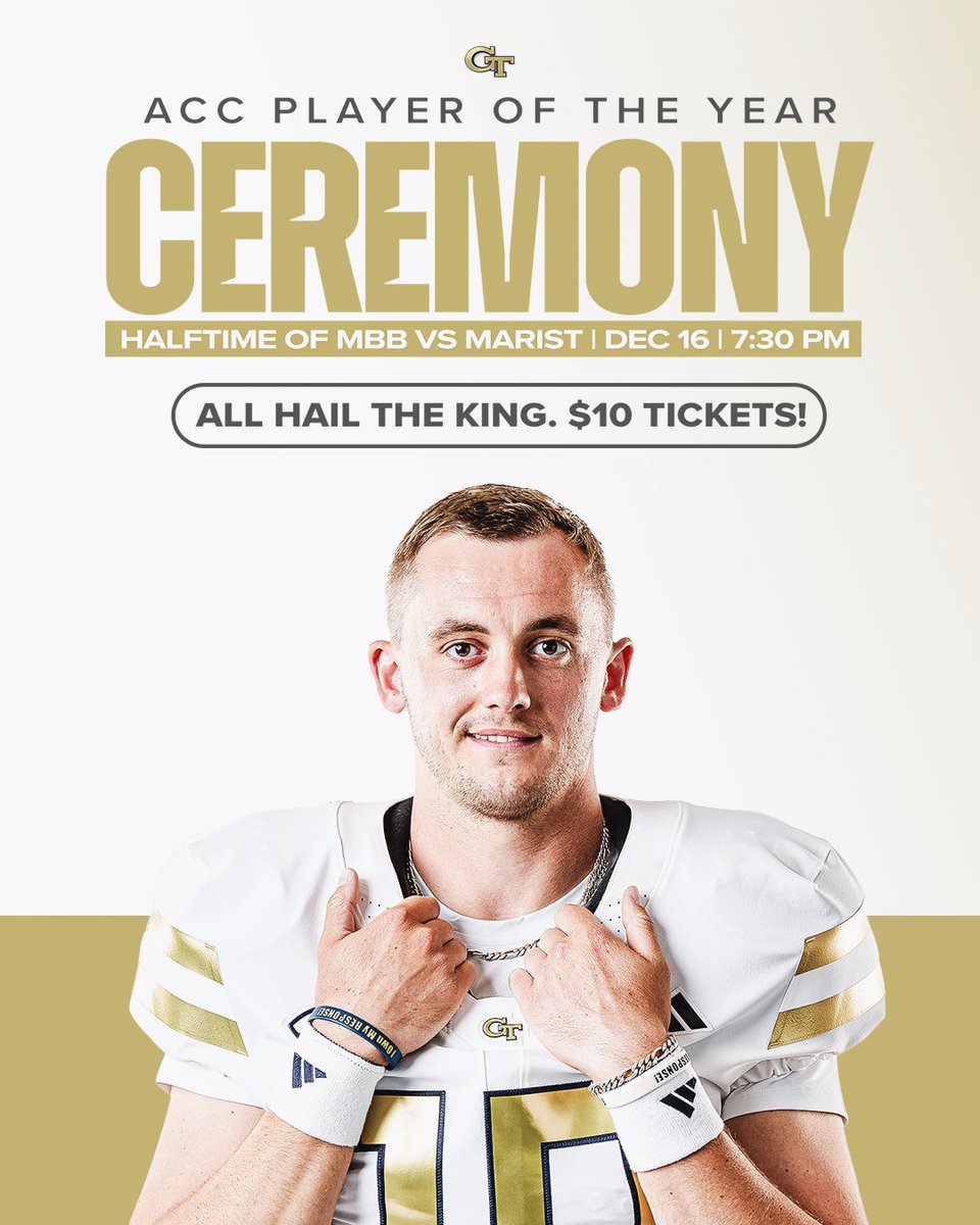 ACC POY Ceremony 👑

Join us at halftime of the <a href="/GTMBB/">Georgia Tech Men’s Basketball</a> game Dec. 16th as we honor <a href="/haynes_king10/">Haynes King</a>

Don’t miss it - grab your $10 tickets now!
🎟️ buzz.gt/MBBMARTX25

#StingEm 🐝