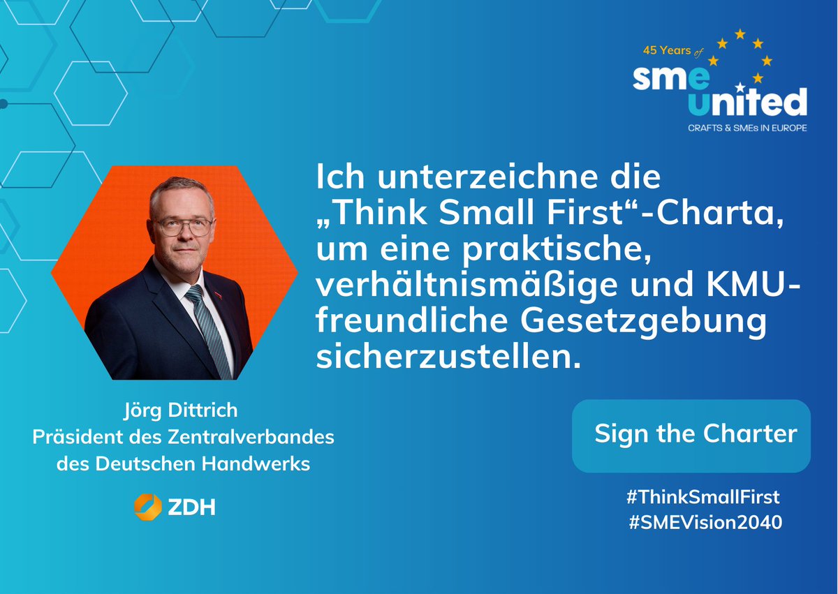ZDH_news's tweet image. Am 10. Dezember lädt @SMEunited nach Brüssel ein, um im Rahmen von #Vision2040 über die neue KMU-Charta „Think Small First“ und darüber zu sprechen, wie europäische Gesetzgebung in der Praxis bei kleinen und mittleren Unternehmen wirkt.
