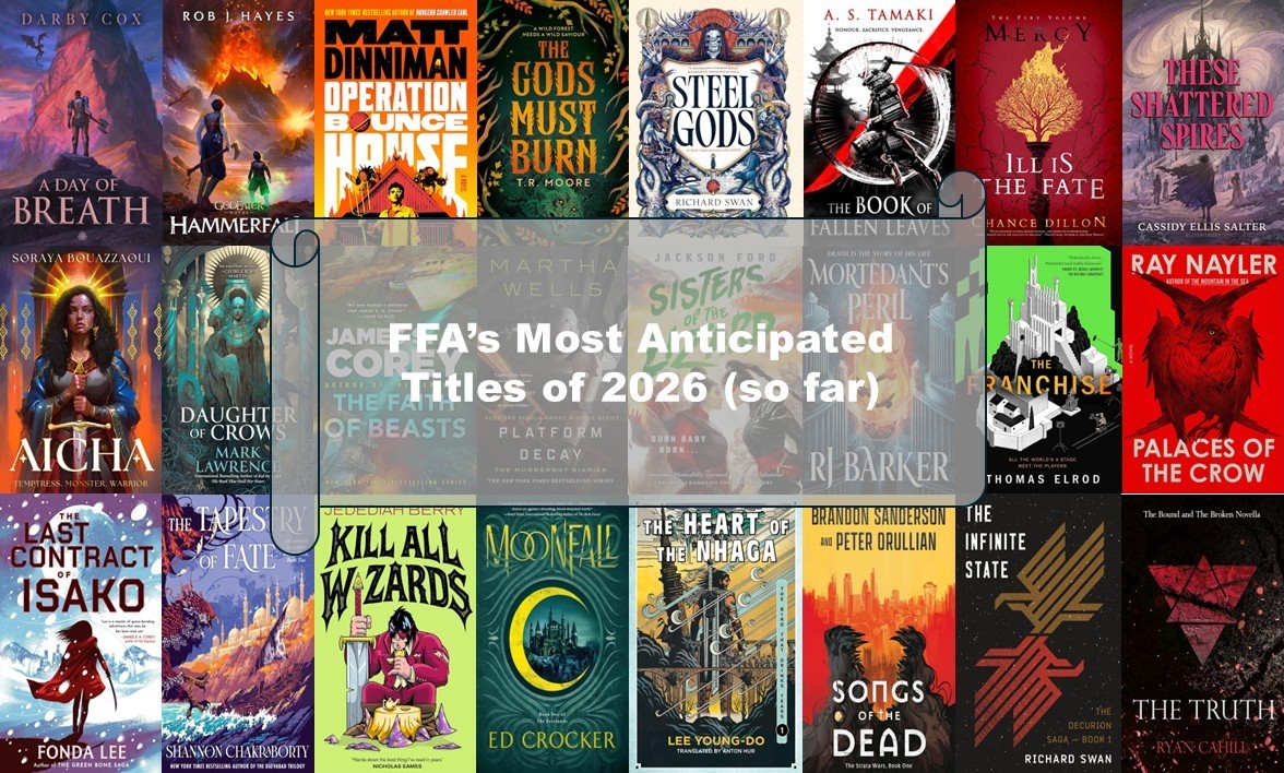 LordTBR_FFA's tweet image. FFA’s Most Anticipated Titles of 2026 (so far) featuring titles from @angryrobotbooks @torbooks @DelReyBooks @orbitbooks @penguinrandom @HarperVoyagerUS @GalleryBooks @simonschuster @TorDotComPub @BlackstoneAudio @Flatironbooks @AethonBooks @AceBooksPub &amp;amp; several indies!