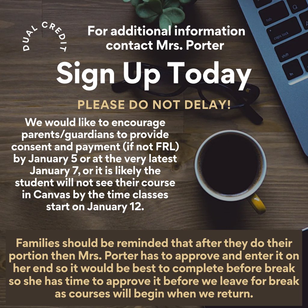 Dual Credit: Important information for students &amp; their parents/guardians!