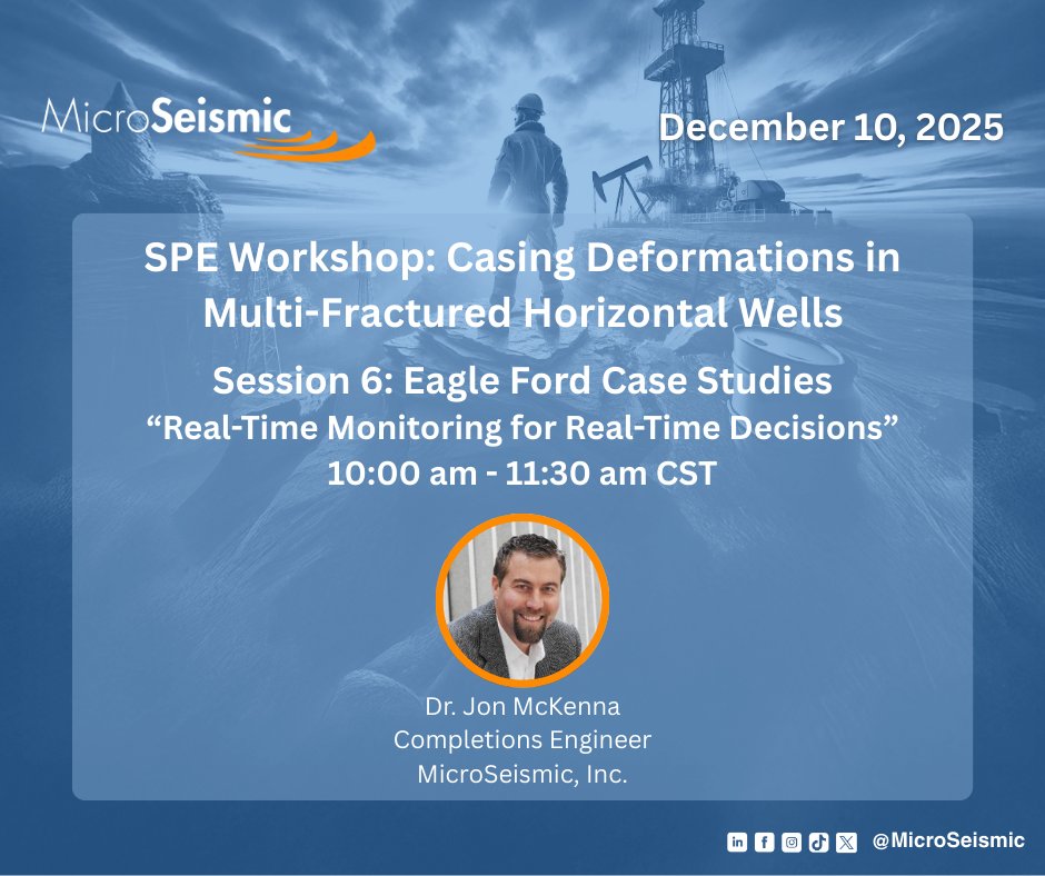 Jonathan McKenna will be presenting at the SPEWorkshop on Casing Deformations in Multi-Fractured Horizontal Wells on December 10, 2025!

10:00–11:30 am CST
Session 6: “Real-Time Monitoring for Real-Time Decisions”

#SPE #OilAndGas #EagleFord #RealTimeMonitoring