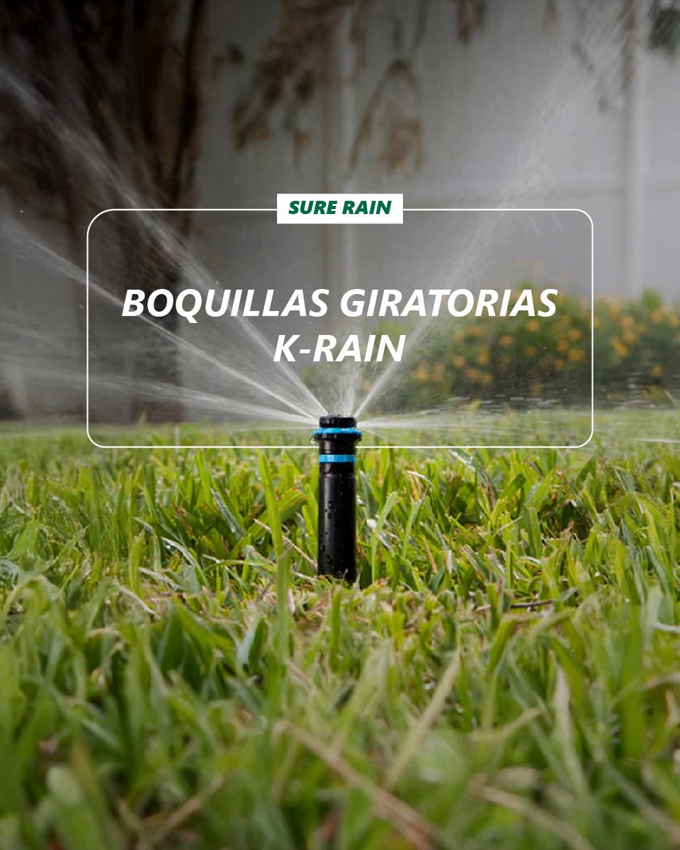 SureRain's tweet image. 💧 Boquillas Giratorias K-Rain
Riego preciso, uniforme y eficiente para jardines y espacios verdes.

🌿 Bajo caudal y fácil instalación
🛠️ Compatibles con cuerpos emergentes K-Rain
🔄 Arco ajustable de 90° a 270° + opción 360°