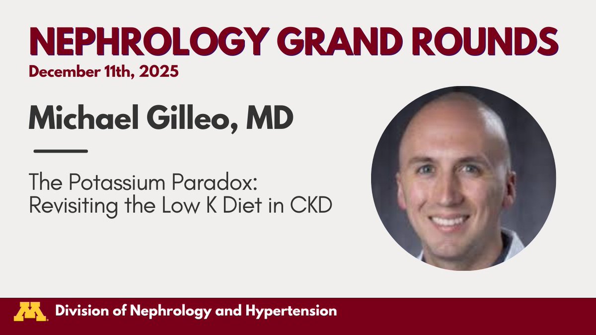 UMNkidney's tweet photo. Please join us Thursday for Nephrology Grand Rounds! Dr. Michael Gilleo will be presenting "The Potassium Paradox: Revisiting the Low K Diet in CKD".

📅 December 11th, 2025
⏰ 8-9am
📍 717 Delaware, Room 105 https://t.co/tS5FOi9G4d