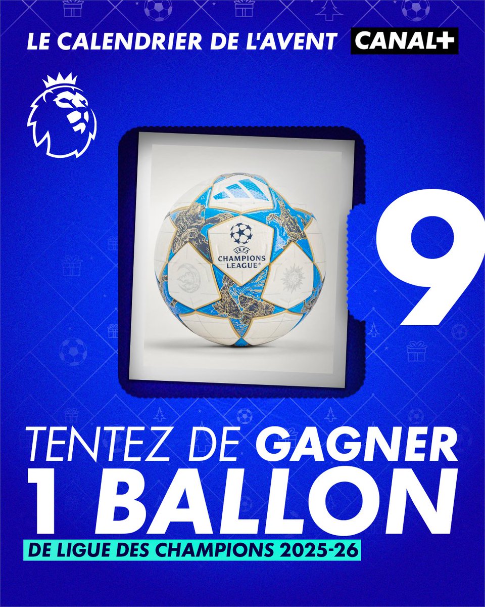 CanalplusFoot's tweet image. 🎄 ON OUVRE LA NEUVIÈME CASE DU CALENDRIER DE L'AVENT CANAL+ 👀

🎁 On vous offre le ballon adidas de Ligue des champions 2025/2026 🤩

Pour participer :  
- Abonnez-vous à @CanalplusFoot ✅
- RT ce post ✅

Tirage au sort le 16/12 🍀