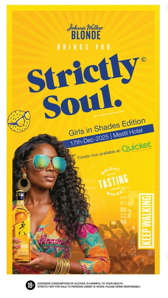 nbstv's tweet image. Johnnie Walker Blonde brings you Strictly Soul: Girls in Shades Edition. A night of smooth soul, classy vibes, and undeniable energy.

📍 Mestil Hotel | 17th December
🎟 Tickets available on Quicket, get yours now! 

#KeepWalking #NBSUpdates