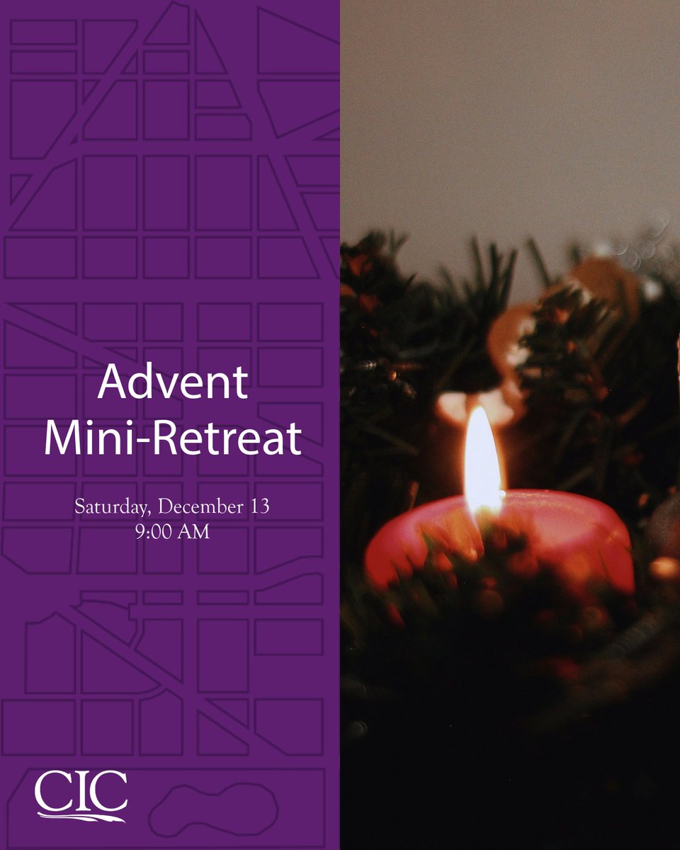 CICDC's tweet image. Join CIC Assistant Chaplain Fr. Mark Mannion for our Advent Mini-Retreat on Saturday, December 13. Advent invites us to begin again, entering a season of preparation for Christ’s coming.

RSVP here: loom.ly/xaNAk7Q