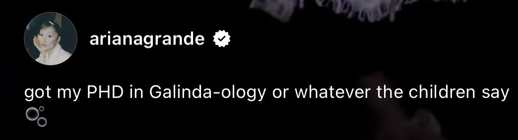 "Glinda is a lesbian,” I say into the mic.

The crowd boos. I begin to walk off in shame, when a voice speaks and commands silence from the room.

"She's right," they say. I look for the owner of the voice. There in the 2nd row stands: Ariana Grande.