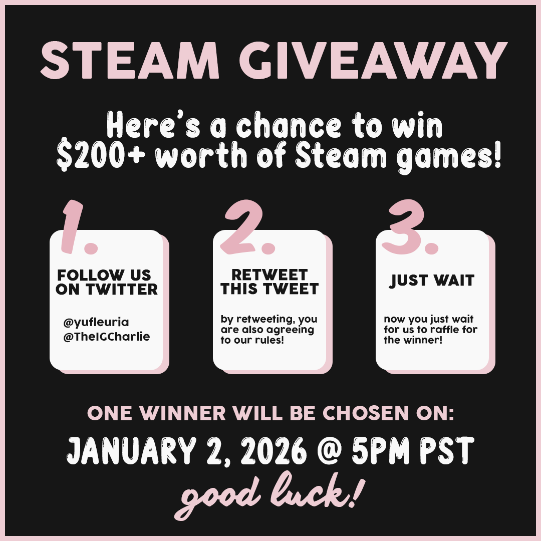 yufleuria's tweet image. ✨ big-ish steam giveaway ! ✨
keeping it short: best friend &amp;amp; i are joining together for an end of the year steam giveaway!

Over $200 worth of our favorite games.. and only ONE winner.

- Follow both @yufleuria &amp;amp; @TheIGCharlie 
- Retweet 
- Pray 

Ends Jan. 2, 2026 @ 5PM PST