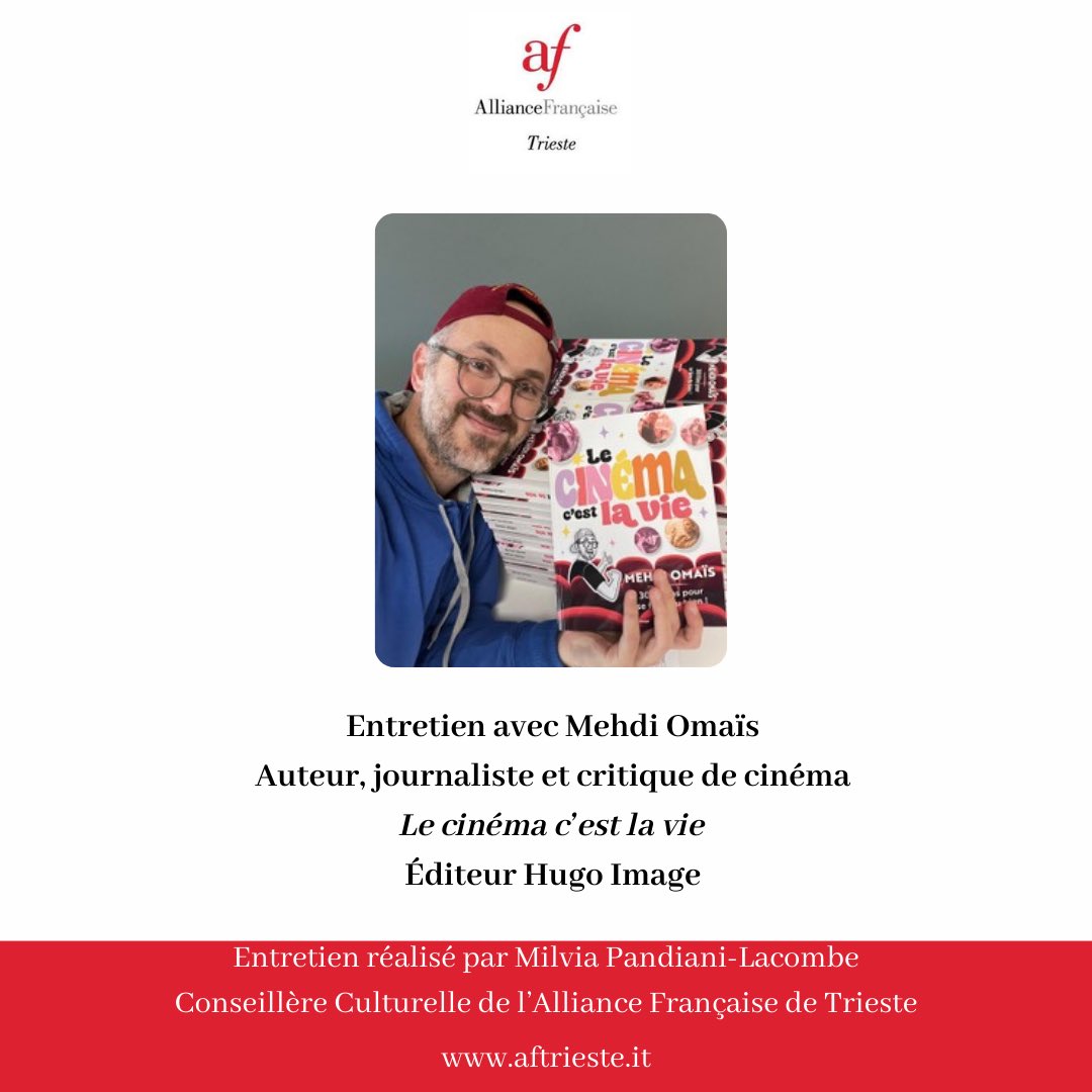 AfTrieste's tweet photo. Mehdi Omaïs, auteur, journaliste et critique du cinéma, vient de publier «Le Cinéma c’est la vie» chez Hugo Image. 🔗 https://t.co/O8s9YJ6ILz @MehdiOmais https://t.co/eSPGGtWwBf