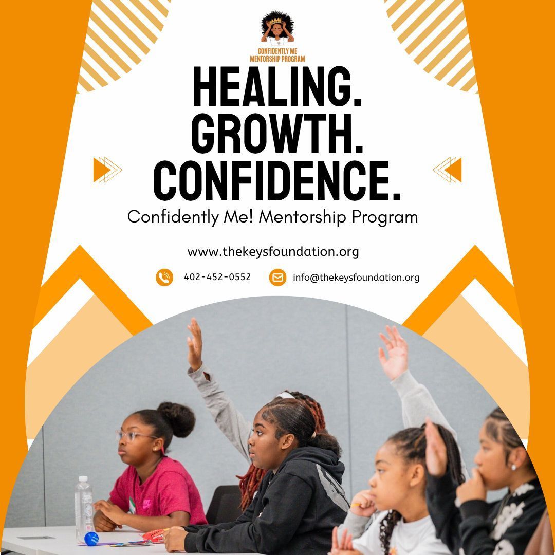 Healing. Growth. Confidence.
It all starts within. 
Through Confidently Me!, girls build self-worth, leadership, and sisterhood that lasts. 
💫 Join the movement today!
🌐 thekeysfoundation.org
📧 info@thekeysfoundation.org
📞 402-452-0552

#ConfidentlyMe #GirlsMentorship