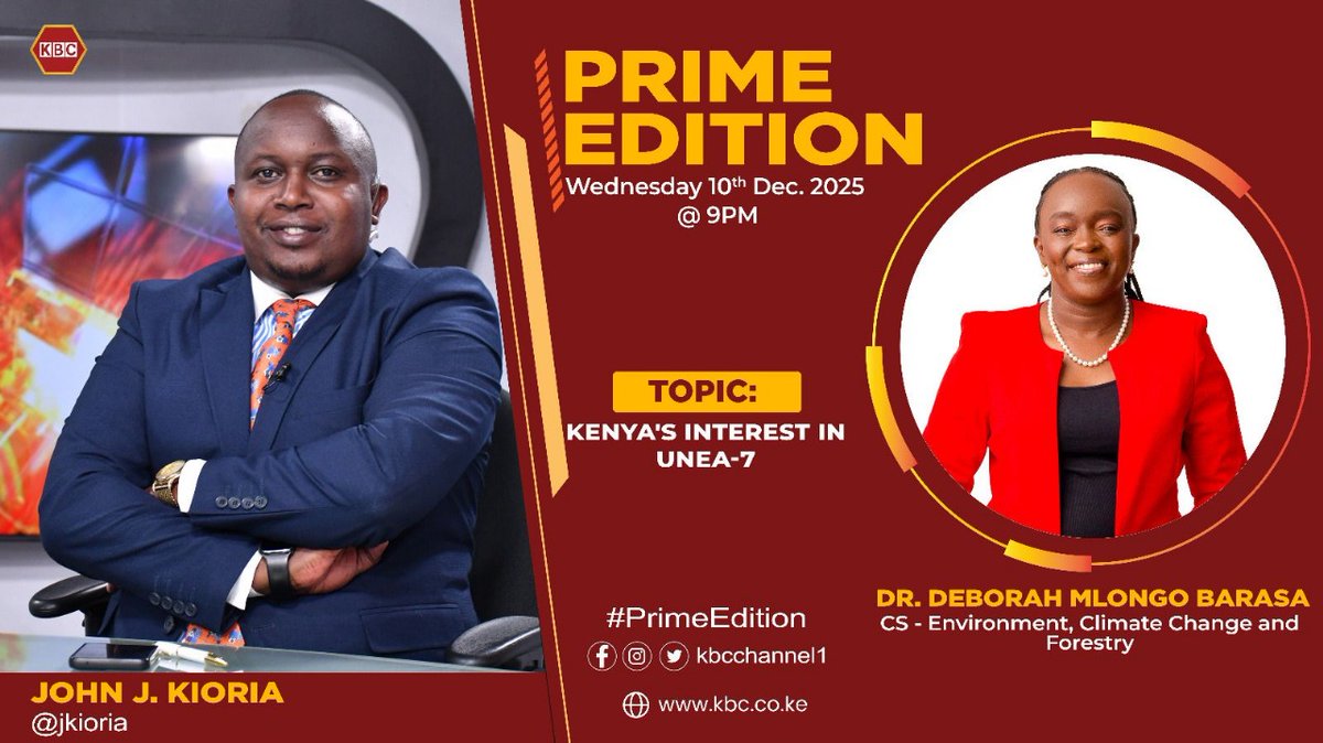 DeboraBarasa's tweet photo. Join me live on @KBCChannel1 TV tomorrow, 10th December 2025 at 9pm to discuss the gains of the ongoing #UNEA7 happening at the @UNEP headquarters in Nairobi.
#UNEA7 #UNEA2025 #MediaEngagements #ClimateActionKe https://t.co/E05qziBexL