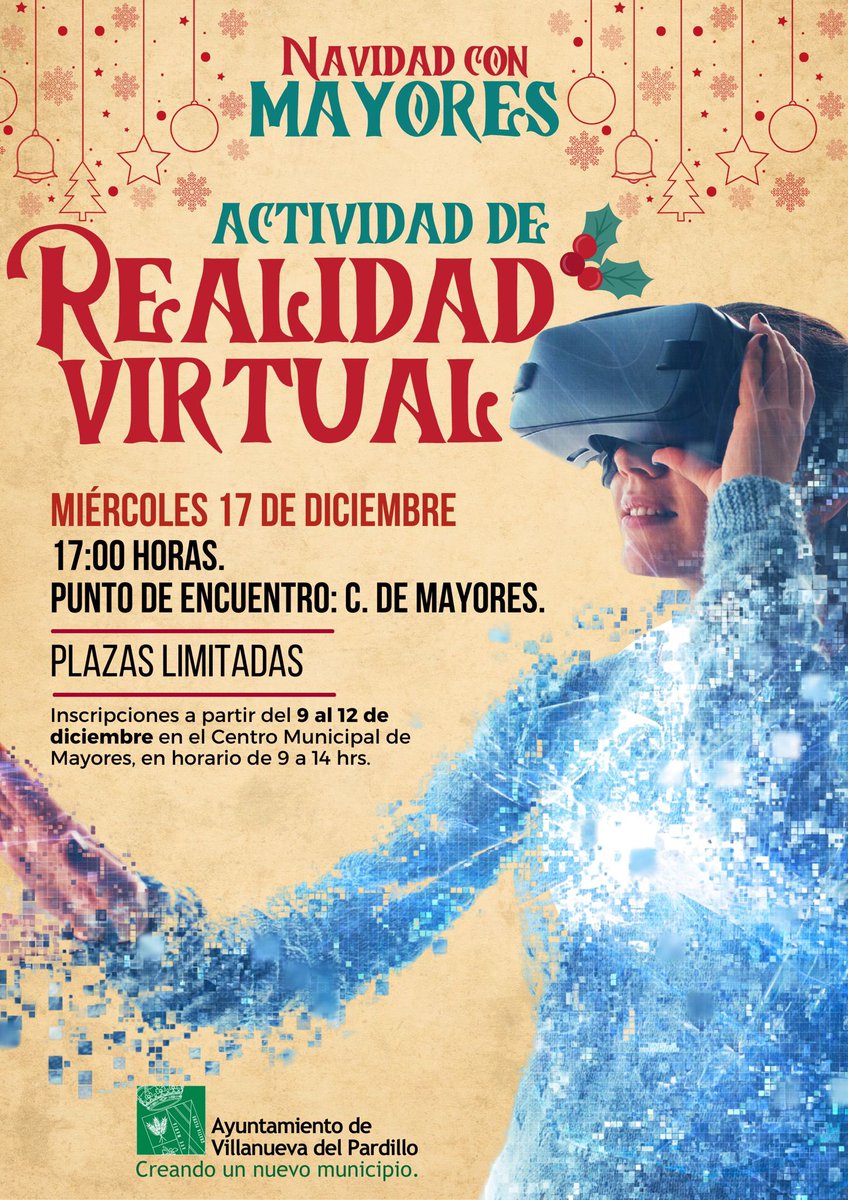 🌐 ACTIVIDAD DE REALIDAD VIRTUAL PARA LOS MAYORES DE VILLANUEVA DEL PARDILLO

👉🏼 Navidad para nuestros mayores con experiencias inmersivas y nuevas tecnologías.

📅 17 diciembre | 🕒 17:00 h
📍 Centro Municipal de Mayores
📝 Inscripciones 9-12 diciembre, plazas limitadas