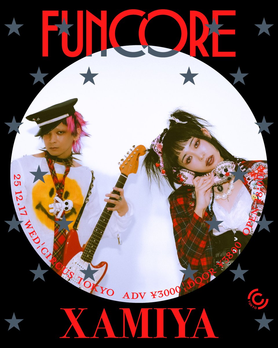 【FUNCORE】 

2025.12.17 (Wed) 
18:00- <a href="/CIRCUSTOKYO/">CIRCUS Tokyo</a>

Featured artist: XAMIYA 
 
🎟️ Tickets
ra.co/events/2304336 

#funcore