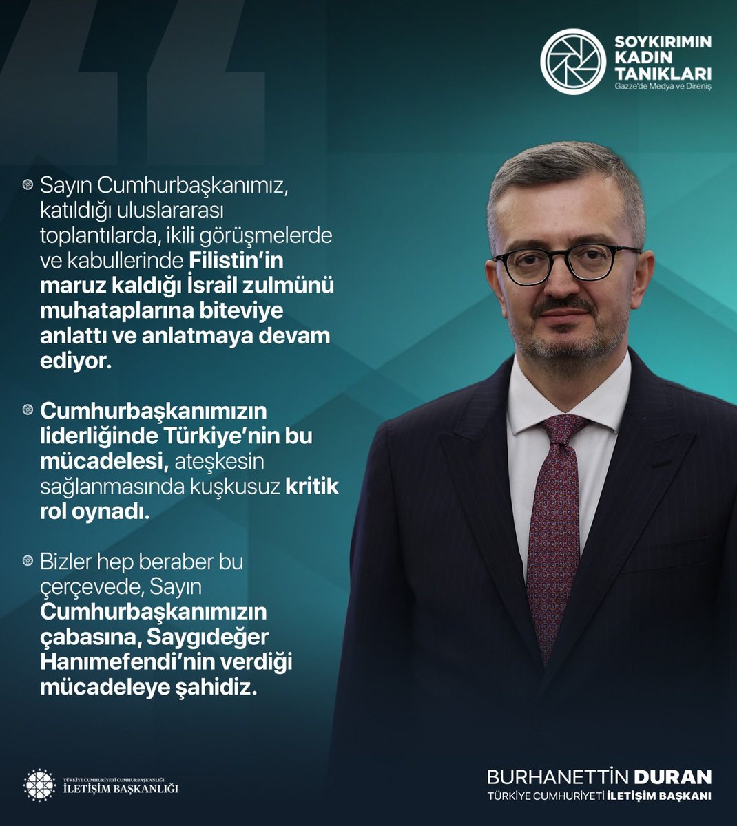 İletişim Başkanı Burhanettin Duran (<a href="/burhanduran/">Burhanettin Duran</a>):

"Cumhurbaşkanımız, katıldığı uluslararası toplantılarda, ikili görüşmelerde ve kabullerinde Filistin’in maruz kaldığı İsrail zulmünü muhataplarına biteviye anlatmaya devam ediyor."

📍 Soykırımın Kadın Tanıkları Paneli