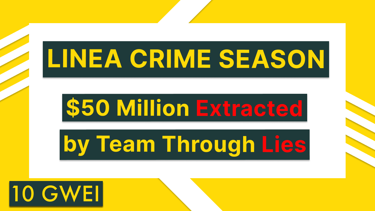 Linea Crime Season or More Than $50 Million Extracted by <a href="/LineaBuild/">Linea.eth</a> Through Lies

That every web3 team is selling tokens to the market—that's nothing new. It's business and companies need to earn money somehow.

But the way Linea did it - that's the pinnacle of hypocrisy and