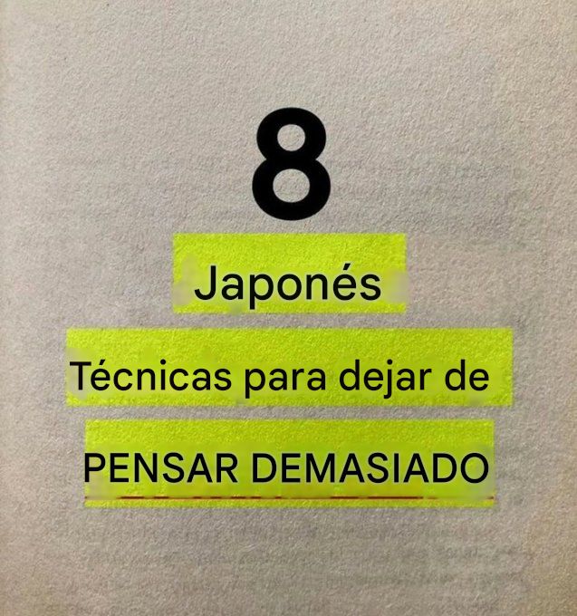 MZora0419's tweet image. 8 Técnicas Japonesas Para Dejar De Pensar Demasiado: