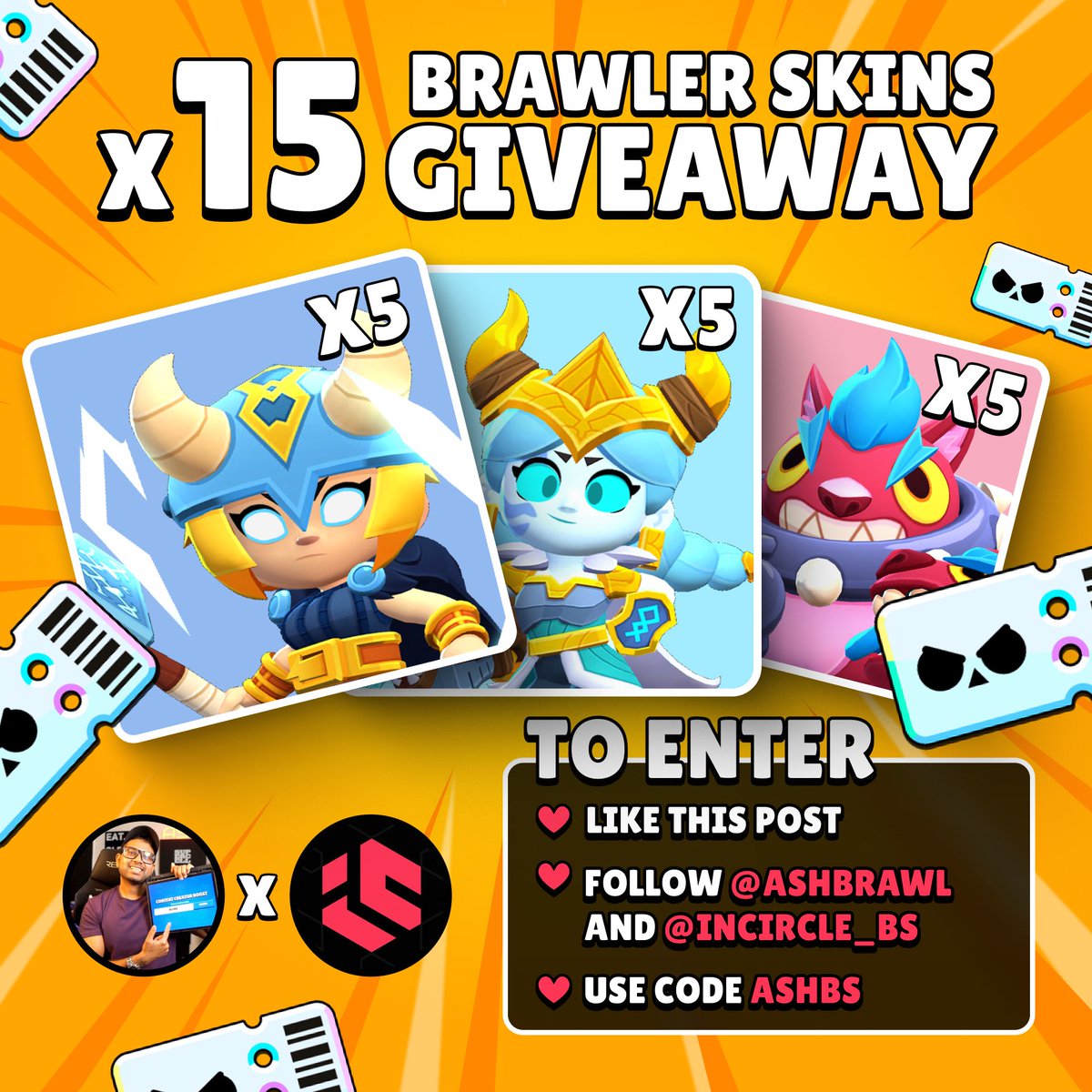 15x SKINS GIVEAWAY! 🚨 (Thor Bibi, Skadi Jessie, Cerberus Tick)
To Enter:

❤️ Like this post and Follow <a href="/incircle_bs/">Inner Circle Brawl Stars</a> and <a href="/AshClashYT/">Code: AshBS</a> 
❤️ Join the Inner Circle Discord server: discord.gg/Zey2WWjUHk

5 winners on Discord, 5 winners on X, and 5 winners on Instagram (follow @