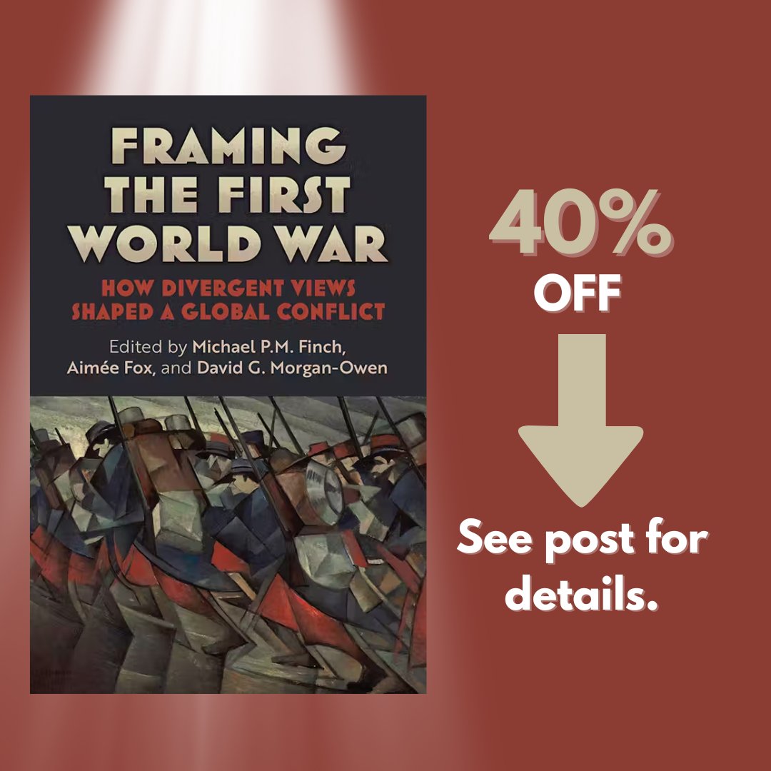 Kansas_Press's tweet image. Get your copy of Framing the First World War today and receive 40% off with discount code: UPKHOLIDAY25 at checkout (kansaspress.ku.edu/9780700640560/).

@DrAEFox @mpmfinch 

#modernwarstudies #militaryhistory #WorldWarI #militarythought #upkansas