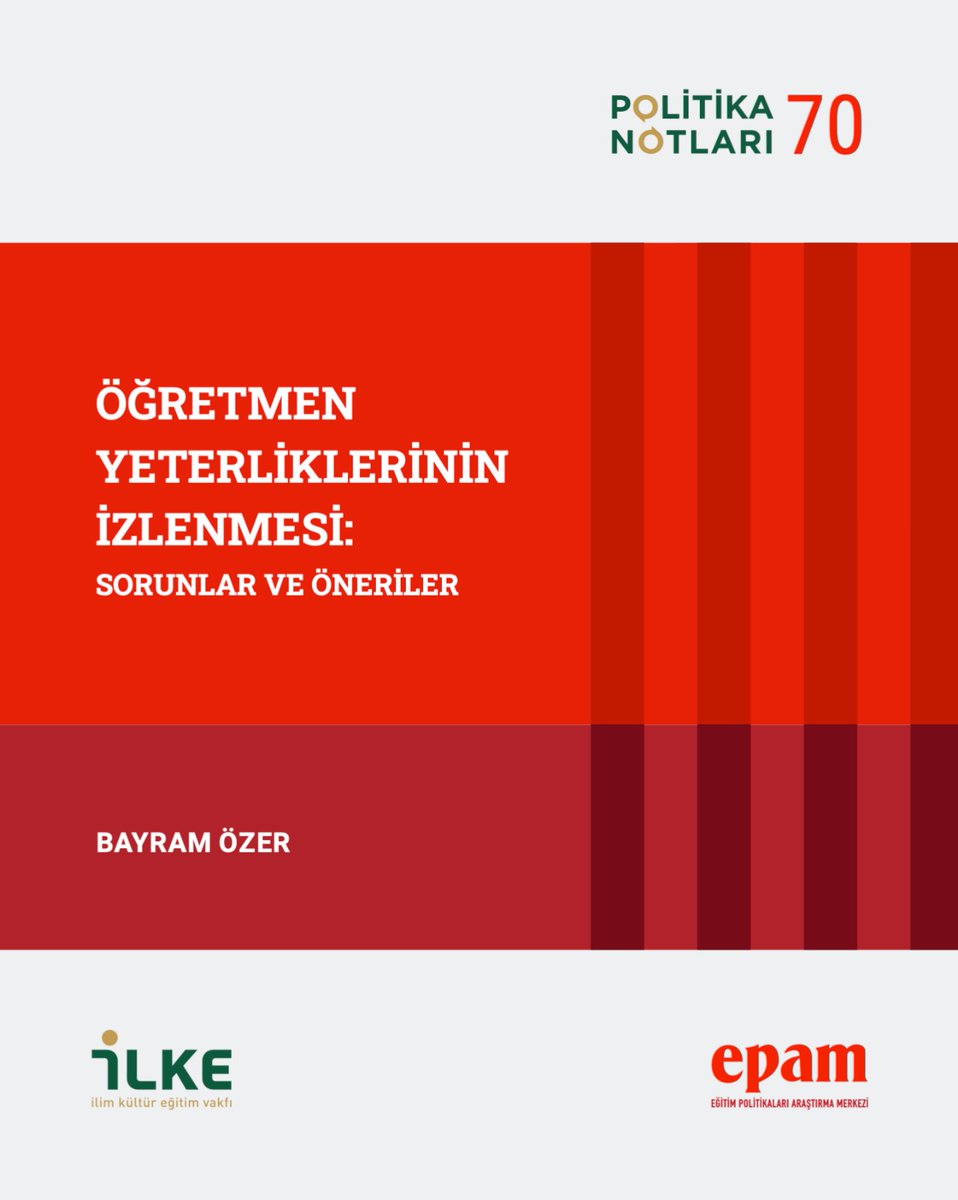 Türkiye’de öğretmen yeterliklerinin sahada bütüncül biçimde izlenmesi için kurumsal bir mekanizmaya ihtiyaç var. 

İLKE Vakfı Eğitim Politikaları Araştırma Merkezi (EPAM) bünyesinde Prof. Dr. Bayram Özer tarafından hazırlanan politika notumuz bu yapısal boşluğu ele alıyor.