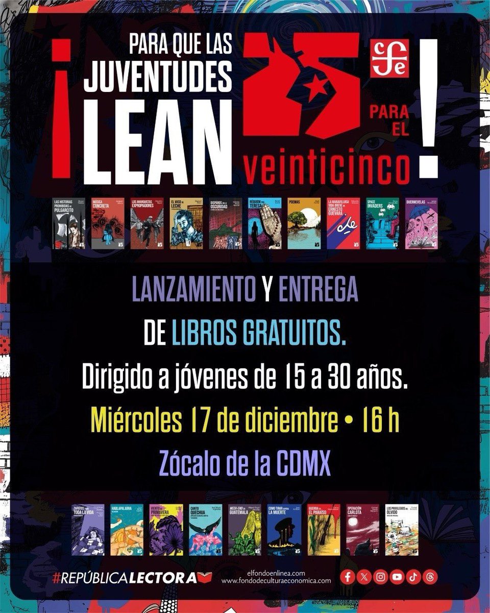 📚 El Fondo de Cultura Económica convoca a todos los jóvenes del #EdoMéx, de entre 15 y 30 años, al lanzamiento y entrega totalmente gratuita de la colección de libros “25 para el 25”. 🙌🏼
📅 17 de diciembre, 16:00 horas, Zócalo de la CDMX
🔗 Regístrate en:
forms.gle/7B93FK1HMjk1oD…