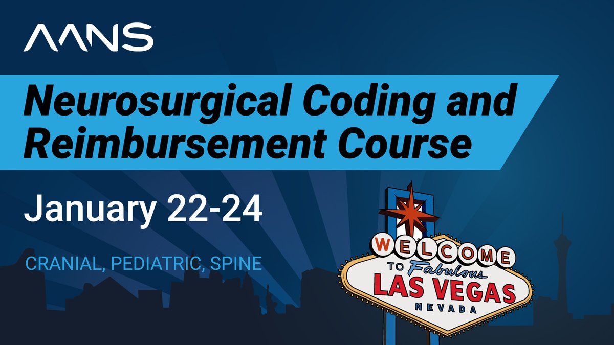 AANSNeuro's tweet image. The AANS Neurosurgical Coding and Reimbursement Course returns in person January 22–24, 2026, in Las Vegas. Learn spine, cranial and pediatric coding from neurosurgical experts. 
ow.ly/30BP50XGvvN