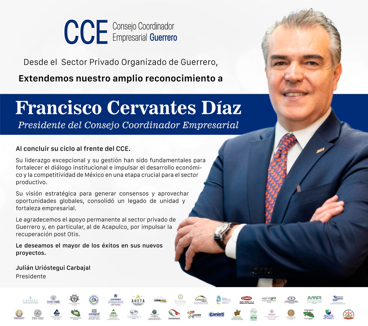 Desde el Sector Privado Organizado de Guerrero, extendemos nuestro amplio reconocimiento a:

FRANCISCO CERVANTES DIAZ (<a href="/fcervantes5/">Francisco Cervantes Díaz</a>)
Presidente del Consejo Coordinador Empresarial 

Al concluir su ciclo al frente del <a href="/cceoficialmx/">Consejo Coordinador Empresarial CCE</a> 

Su liderazgo excepcional y su gestión han sido