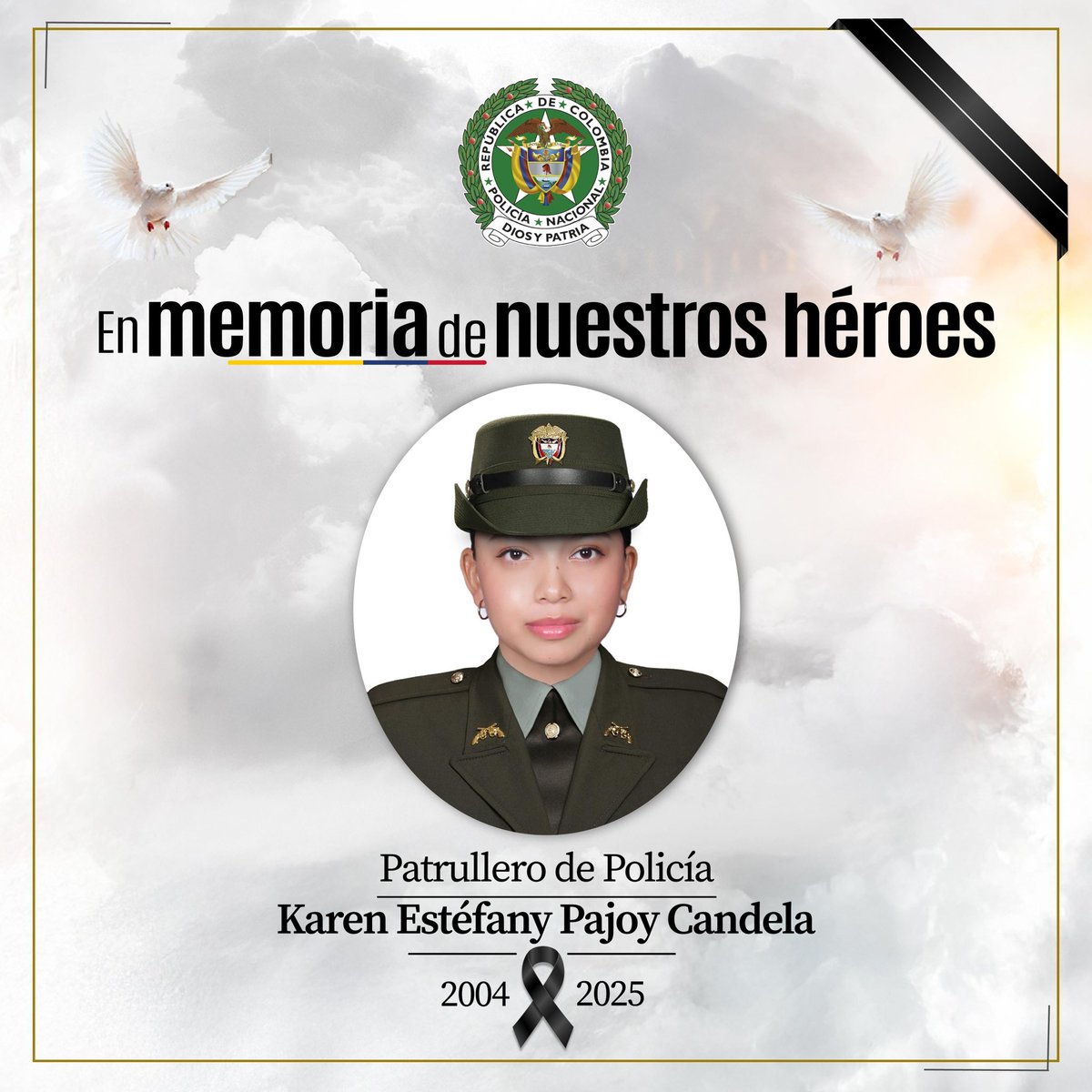 Nos duele profundamente el asesinato de la patrullera Karen Estéfany Pajoy Candela. Su familia, especialmente su hijo, recibe hoy toda nuestra solidaridad.

Su vida dedicada al servicio y a su hogar permanece como un testimonio de valentía y amor.